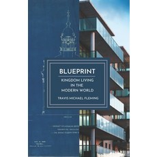 (영문도서) Blueprint: Kingdom Living in the Modern World Paperback, Independently Published, English, 9798305832525