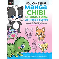 You Can Draw Manga Chibi Characters Critters & Scenes: A Step-By-Step Guide for Learning to Draw Cu... Paperback, Walter Foster Jr