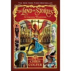 The Land of Stories (Book 3):A Grimm Warning, Little, Brown Books for Young