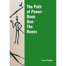 (영문도서) The Path of Power: Book One: The Runes Paperback, Lulu.com, English, 9781445266145