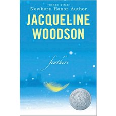 Feathers (2008 Newbery Medal Honor), Speak