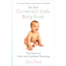 The New Contented Little Baby Book: The Secret to Calm and Confident Parenting, Berkley Pub Group