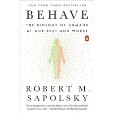 Behave: The Biology of Humans at Our Best and Worst Paperback, Penguin Books
