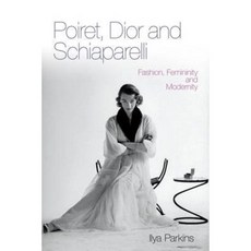 Poiret Dior and Schiaparelli Paperback