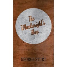 The Wheelwright's Shop Hardcover, Home Farm Books