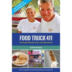 Food Truck 411: The Essential Information to Run a Successful Food Truck Paperback, Tortillaville
