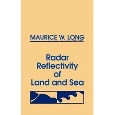 Radar Reflectivity of Land and Sea Hardcover, Artech House Publishers