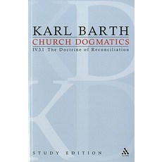 Church Dogmatics Study Edition 27: The Doctrine of Reconciliation IV.3.1 a 69 Paperback, T & T Clark International