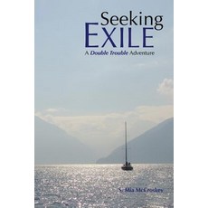 Seeking Exile Paperback, Sunsea Press
