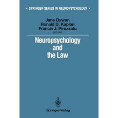 Neuropsychology and the Law Paperback, Springer