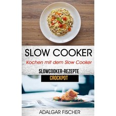 slowcooker