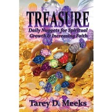 Treasure: Daily Nuggets for Spiritual Growth & Increasing Faith Paperback, Meek & Humble Publishing