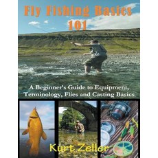  Hacking Fly Fishing: Keep Your Sanity and Don't Go