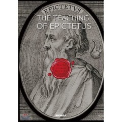 에픽테토스 가르침 (스토아 학파) : The Teaching of Epictetus ㅣ영어원서ㅣ, BOOKK(부크크), 에픽테토스 저