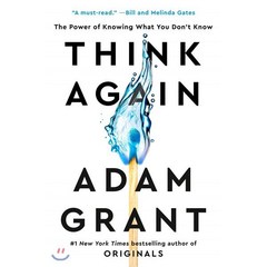 Think Again : The Power of Knowing What You Don't Know, Viking Books, 9780593298749, Adam Grant