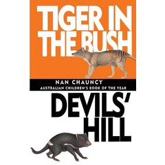 Tiger in the Bush & Devils' Hill Paperback, Living Book Press, English, 9781925729139