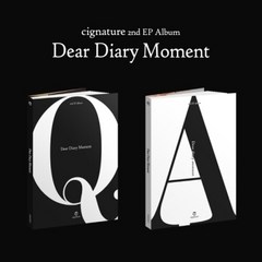 시그니처 (cignature) - EP 2집 [Dear Diary Moment] (Question + Answer Ver 2종세트) 포스터 품절, 단일속성