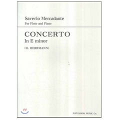 메르카단테 플루트 협주곡 E단조 : Saverio Mercadante For Flute and Piano Concerto in E minor, 한국음악사, S. MERCADANTE 저/O. HERRMANN 역