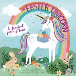 The Easter Unicorn : A Magical Pop-Up Book, Jumping Jack Press