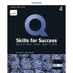 Q Skills for Success: Reading and Writing 4 Student Book (with Online Practice), Oxford, Q Skills for Success: Readin.., Debra Daise(저),Oxford..