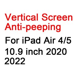 아이패드 사생활 보호 필름 IPad Pro 11 12.9 Air 4/5 10th Gen 10.9 개인 정보 화면 보호기 10.2 9.7 10.5 Mini 6 8.3 안티 스파이 지, [14] iPad Air 4 5 10.9