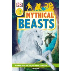DK Readers Level 3: Mythical Beasts Paperback, DK Publishing (Dorling Kindersley)