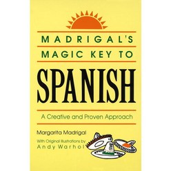 [해외도서] Madrigal's Magic Key to Spanish, Three Rivers Pr