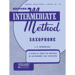 Rubank Intermediate Method - Saxophone: A Follow Up Course for Individual or Like-instrument Class Instruction, Rubank Pubns