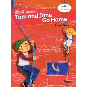 이퓨쳐 Phonics Fun Reades 3-3 : Tom and Jane Go Home