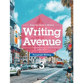 [다락원]Writing Avenue 3 : Paragraph Writing - Essential Guide to Writing