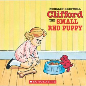 Cliffod the Small Red Puppy:, Scholastic