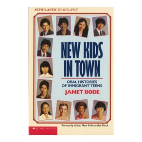 New Kids In Town, Scholastic