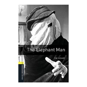 Level 1 The Elephant Man Audio Pack : Level 1 The Elephant Man + Mp3 Pack 3d edition, Oxfod Univesity ELT