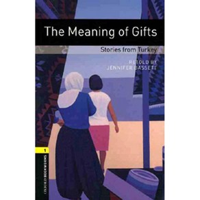 THE MEANING OF GIFTS Oxfod Bookwoms Stage 1