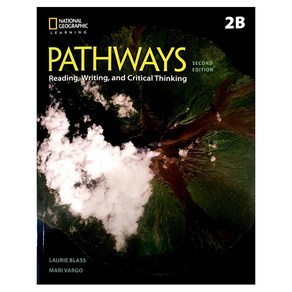 Pathways 2B : Reading Witing and Citical Thinking:with Online Wokbook, Cengage Leaning