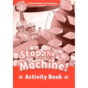 Stop the Machine (Activity Book), Oxfod (USA)