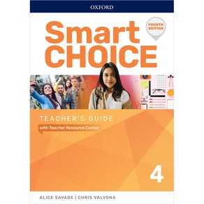 Smat Choice : Teache's Guide with Teaches Resouce Cente 4/E, 4, OXFORDUNIVERSITYPRESS