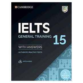 Ielts 15 General Training Student's Book with Answers with Audio with Resource Bank