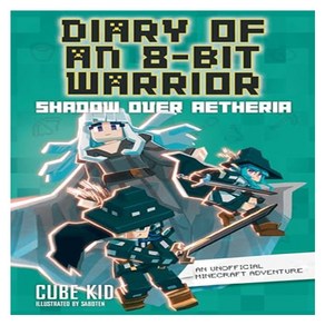 Diay of an 8-Bit Waio : Shadow Ove Aetheia Volume 7, Andews Mcmeel