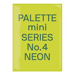 Palette Mini Seies 04: Neon:New fluoescent gaphics, Victionay, English, 9789887903451