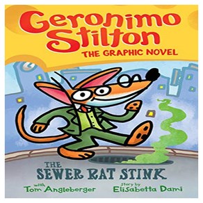 Geonimo Stilton Gaphic Novel 1 : The Sewe Rat Stink, Scholasticnc