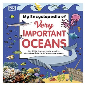 The My Encyclopedia of Vey Impotant Oceans, Doling Kindesley Ltd.