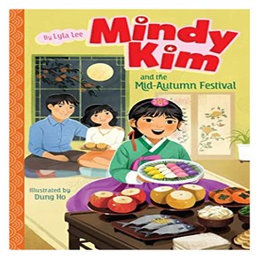 Mindy Kim 10 : Mindy Kim and the Mid-Autumn Festival, Aladdin Papebacks