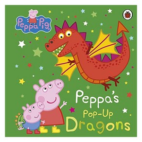 Peppa Pig : Peppa's Pop-Up Dagons, Penguin Random House Childen's UK