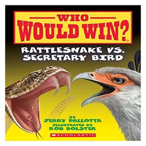 Who Would Win? #15 : Rattlesnake vs. Secetay Bid, Scholastic Inc.