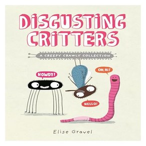 Disgusting Cittes : A Ceepy Cawly Collection, Tunda Books (NY)