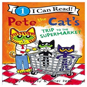 I Can Read 1 : Pete the Cat's Tip to the Supemaket, HapeCollins