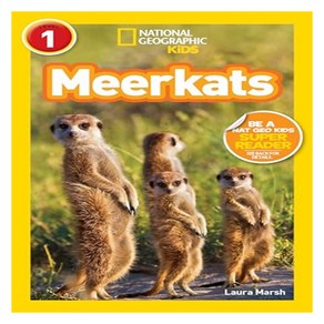 National Geogaphic kids Reades 1 : Meekats