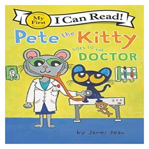 My Fist I Can Read : Pete the Kitty Goes to the Docto, HapeCollins