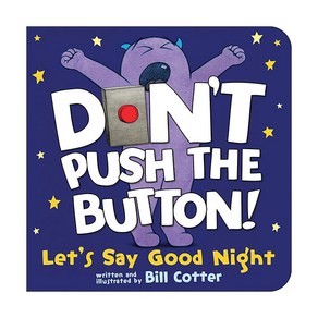 Don't Push the Button! Let's Say Good Night:, Soucebooks Jabbewocky